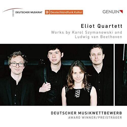 Beethoven / Eliot Quartett / Preuss - Szymanowski & Beethoven Works [Compact Discs]