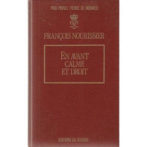 En Avant Calme Et Droit