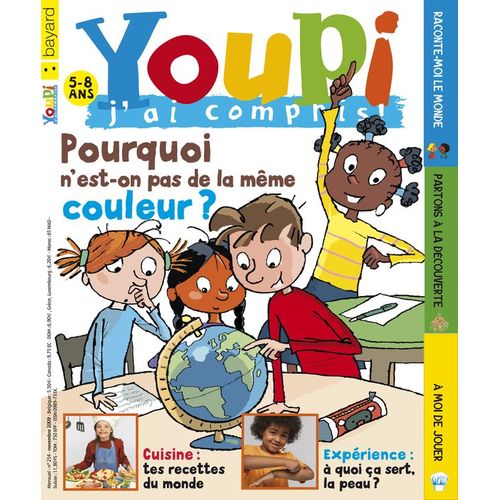 Youpi J'ai Compris   N° 254 : Pourquoi N Est On Pas De La Meme Couleur