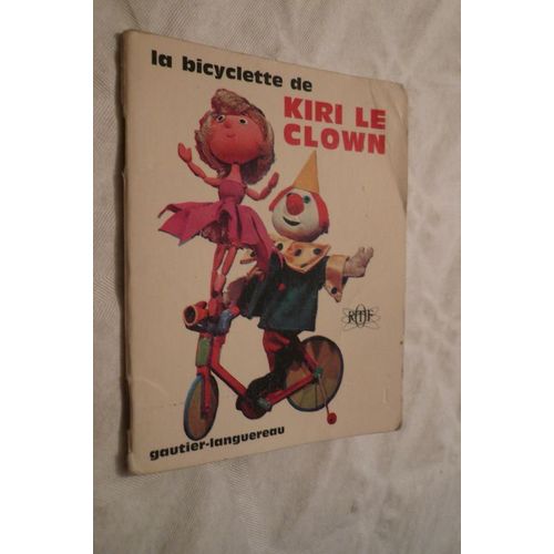 La Bicyclette De Kiri Le Clown