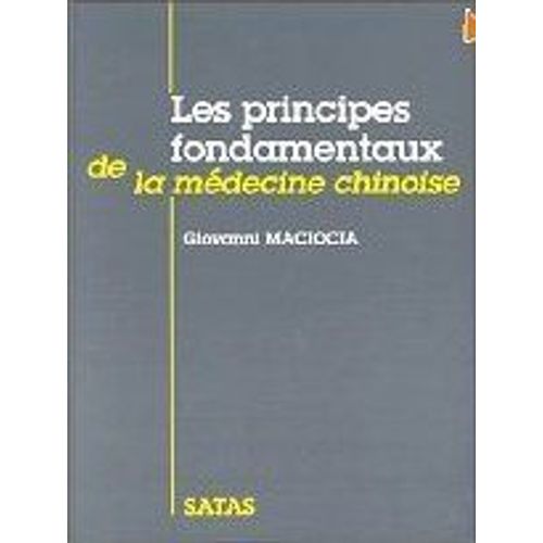 Les Principes Fondamentaux De La Médecine Chinoise