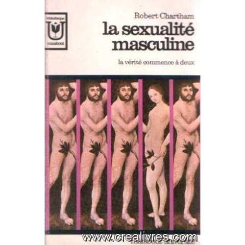 La Sexualite Masculine