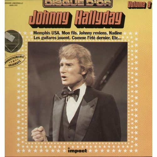 Volume 8 : Memphis U.S.A., Mon Fils, Johnny Reviens, 37e Étage, Flagrant Délit, Venez Tous Avec Moi, Hello U.S. U.S.A., Que J'aie Tort Ou Raison, Comme L'été Dernier, Danse Le Twist Avec Moi ...