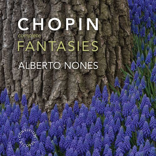 Chopin / Nones - Complete Fantasies [Compact Discs]