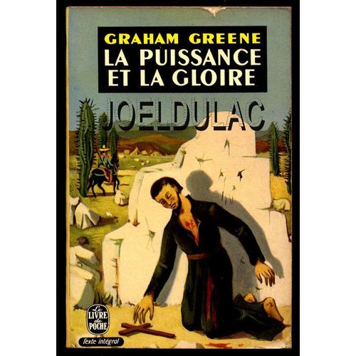 La Puissance Et La Gloire La Puissance Et La Gloire