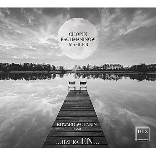 Chopin / Rachmaninov / Wolanin - Rzeka En [Compact Discs]
