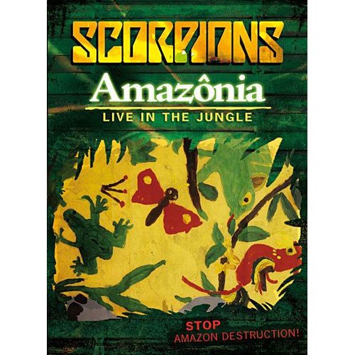 Scorpions : Amazônia : Live In The Jungle