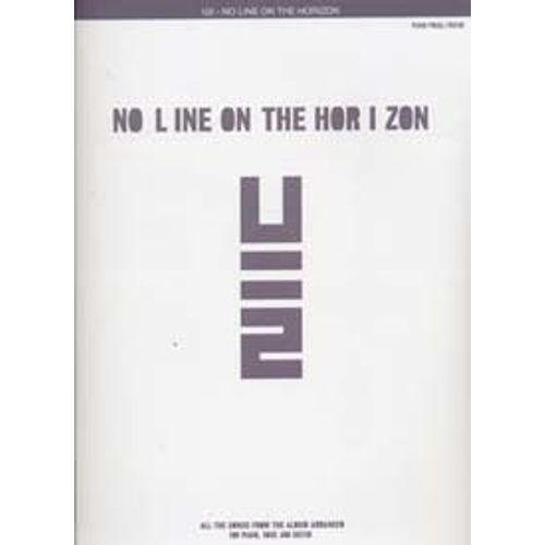 U2 : No Line On The Horizon - Chant + Piano + Accords - Wise