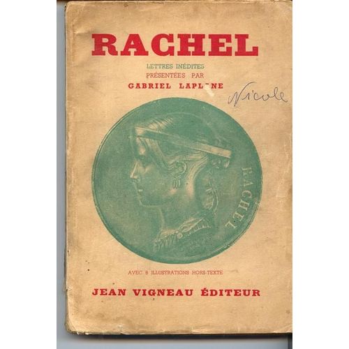 Rachel, Lettres Inédites