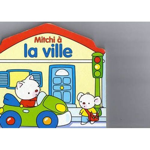 Mitchi À La Ville