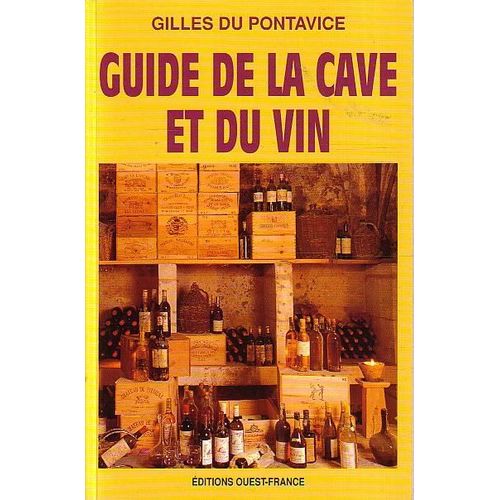 Guide De La Cave Et Du Vin