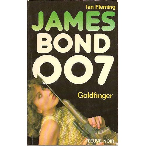 James Bond 007 Tome 6 - Goldfinger