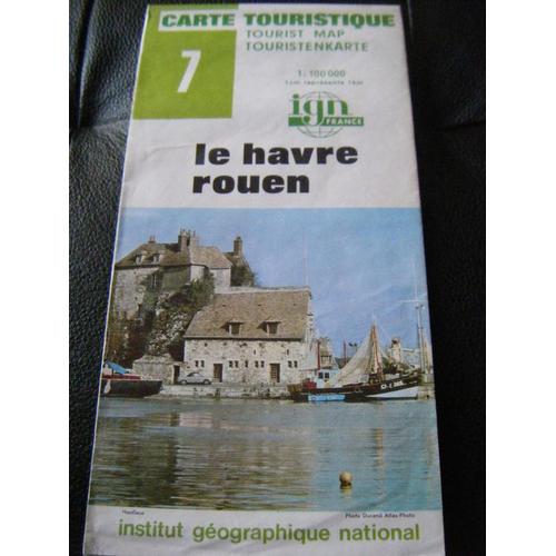 Carte Ign N° 7  Le Havre  Rouen