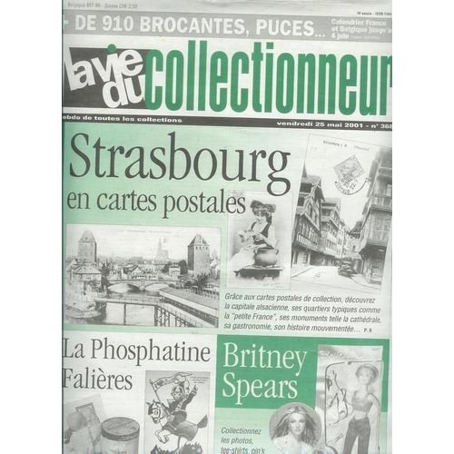 La Vie Du Collectionneur N° 368 : Strasbourg En Cartes Postales