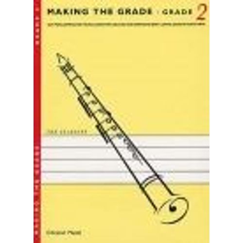 Making The Grade Vol 2 - Clarinette - Chester