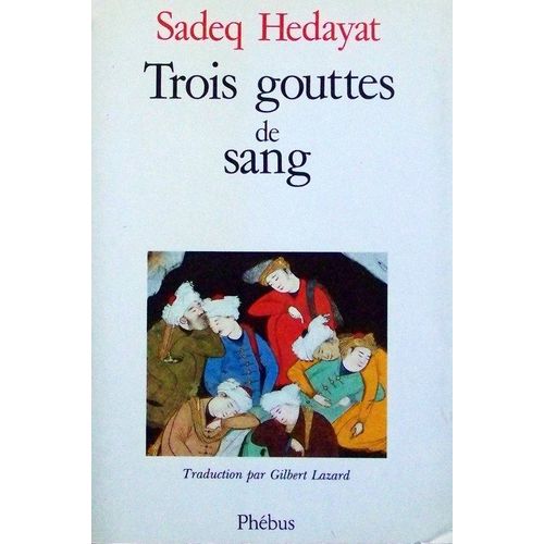 Trois Gouttes De Sang - Nouvelles