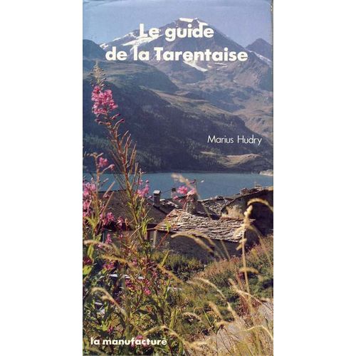 Le Guide De La Tarentaise
