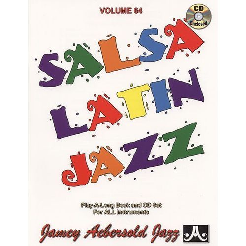 Aebersold Vol 64 : Salsa Latin Jazz (+ 1 Cd)