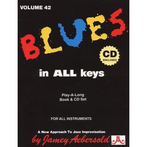 Aebersold Vol 42 : Blues In All Keys (+ 1 Cd)