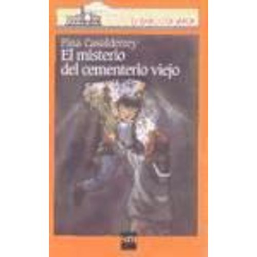 El Misterio Del Cementerio Viejo