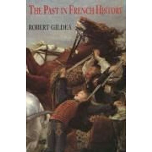 The Past In French History