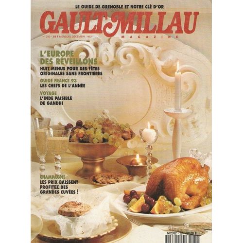 Gault Millau Magazine N° 280 : Le Guide De Grenoble Et Notre Cle D Or