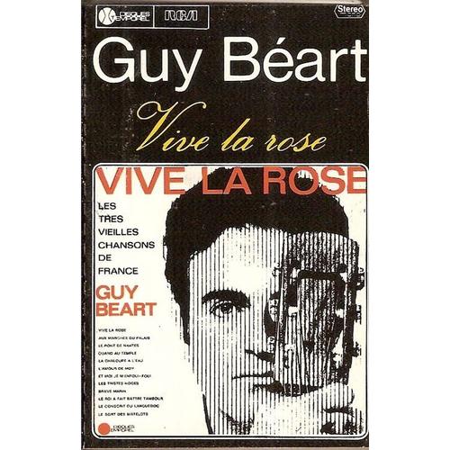 Guy Beart Vive La Rose