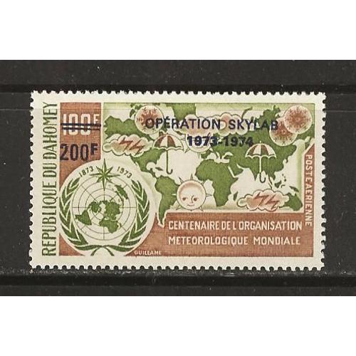 Timbre Neuf Du Dahomey Année 1974 Poste Aérienne N° 203 Surchargé Opération Skilab 1873_1974