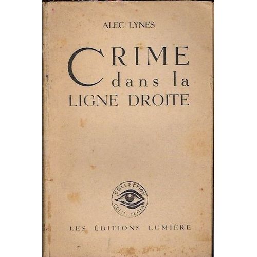 Crime Dans La Ligne Droite