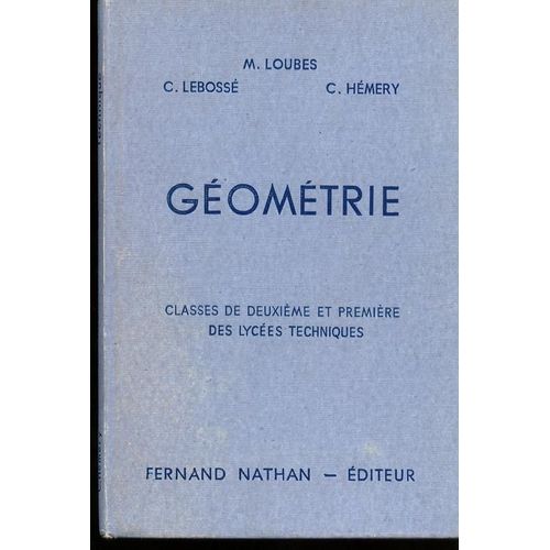 Géométrie Classes De Deuxième Et Première Technique