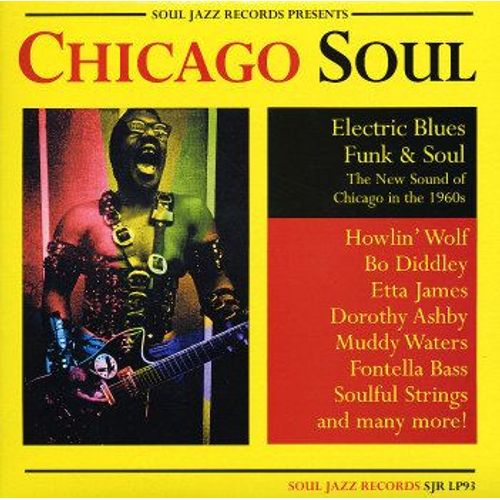 Soul Jazz Records Presents Chicago Soul