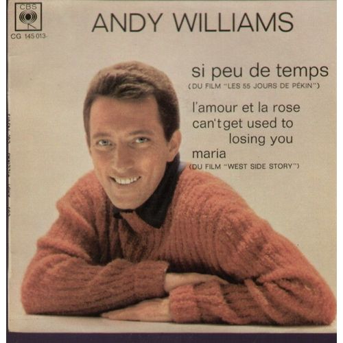 Si Peu De Temps - L'amour Et La Rose  /  Can't Get Used To Losing You - Maria