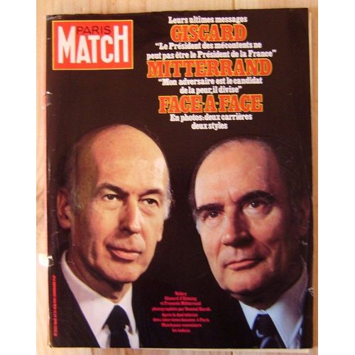 Paris Match   N° 1668 : Giscard Mitterand Face A Face