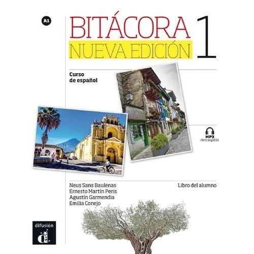 Bitacora 1 Curso De Espanol - Libro Del Alumno