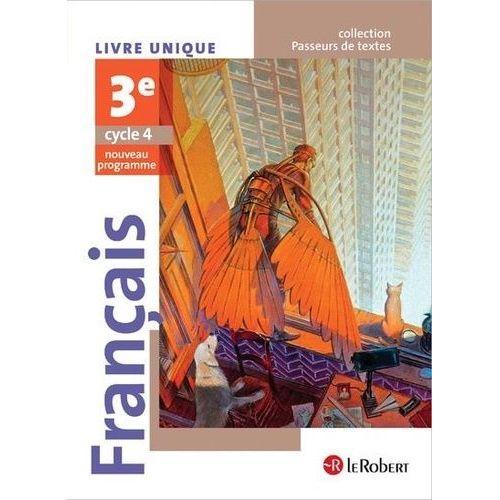 Français 3e - Livre Unique