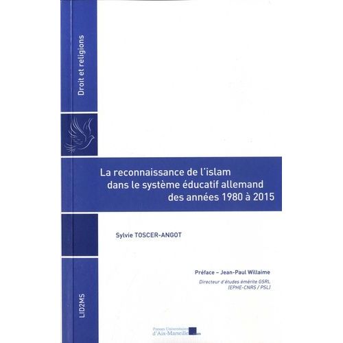 La Reconnaissance De L'islam Dans Le Système Éducatif Allemand Des Années 1980 À 2015