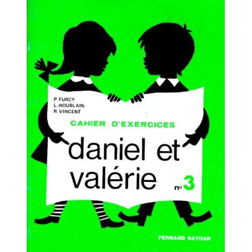 Daniel Et Valerie - Livret 3, Cahier D'exercices