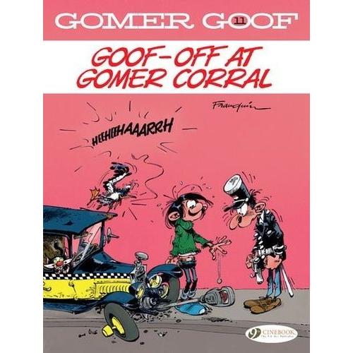 Gomer Goof Tome 11 - Goof-Off At Gomer Corral