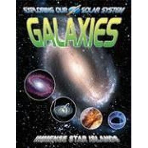 Galaxies: Immense Star Islands