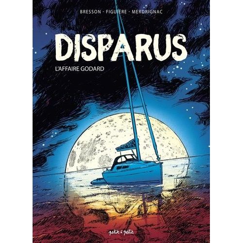 Disparus - L'affaire Godard