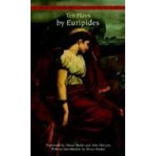 Ten Plays By Euripides