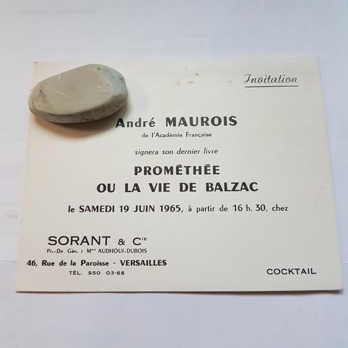 Andre Maurois " Carte D' Invitation Signature Du Livre Promethee Ou La Vie De Balzac " Samedi 19 Juin 1965