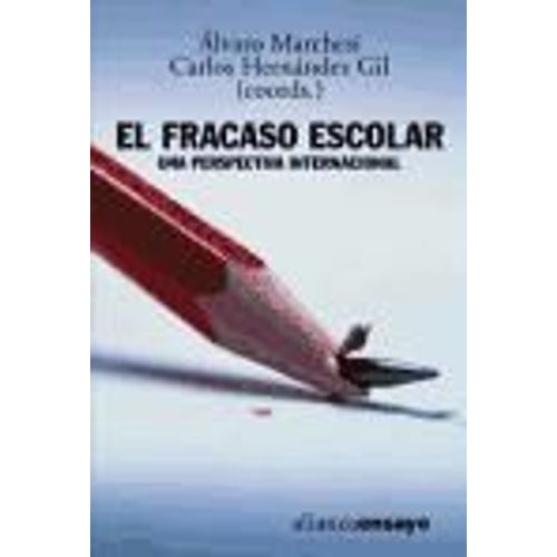 El Fracaso Escolar : Una Perspectiva Internacional