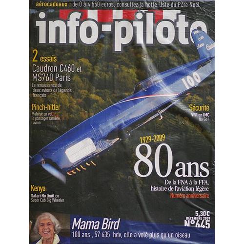 Info-Pilote N° 645   N° 645 : 80 Ans De La Fna À La Ffa 1929-2009