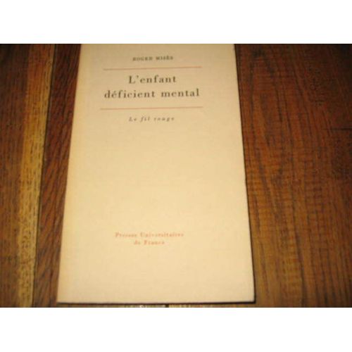 L'enfant Deficient Mental