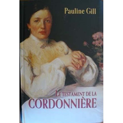Le Testament De La Cordonniere