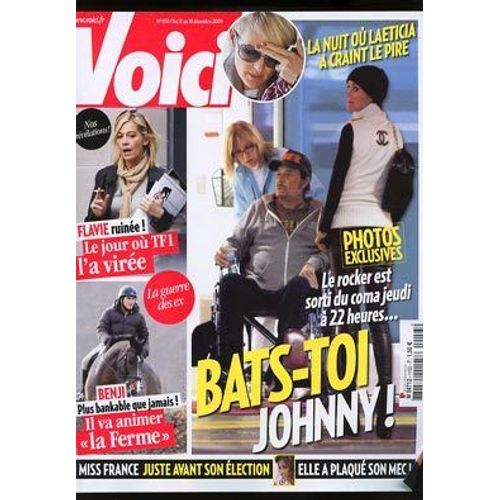 Voici   N° 1153 : Bats-Toi Johnny : Photos Exclusives - Flavie Flament Ruinee - Miss France A Plaque Son Mec