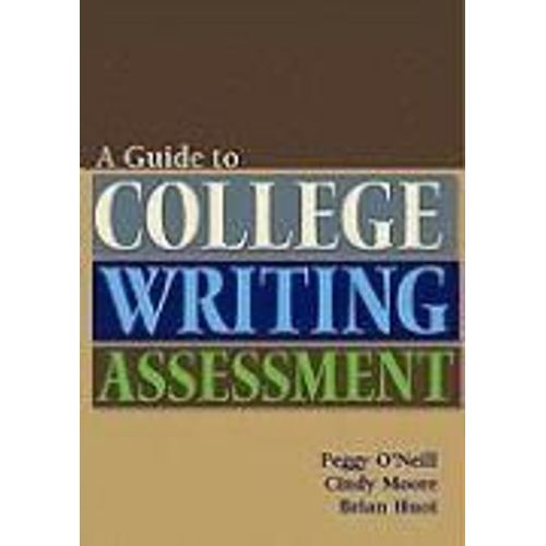 Guide To College Writing Assessment
