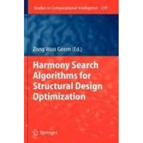 Harmony Search Algorithms For Structural Design Optimization