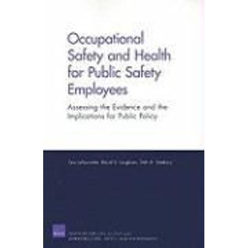 Occupational Safety And Health For Public Safety Employees
